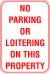 12X18 NO PARKING OR LOITERING ON THIS...