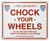 Aluminum Enamel Wheel Chock Sign