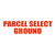 "Parcel Select Ground" Pre-Inked Small Counter Stamp