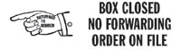 Box Closed No Forwarding Order Pre-Inked Stamp
