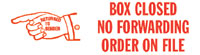Box Closed No Forwarding Order Rubber Stamp