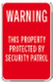 12X18 WARNING PROPERTY PROTECTED BY.....