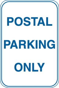 12X18 POSTAL PARKING ONLY