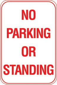 12X18 NO PARKING OR STANDING