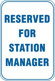 12X18 RESERVED FOR STATION MANAGER