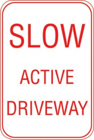 12X18 SLOW ACTIVE DRIVEWAY