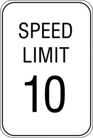 12" X 18" Speed Limit 10