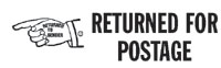 Returned to Sender: Returned for Postage