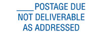 Postage due - Not Deliverable As Addressed