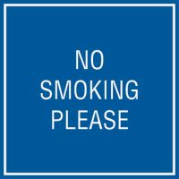 12" X 12" "NO SMOKING PLEASE"