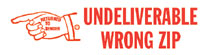 Undeliverable Wrong Zip Rubber Stamp