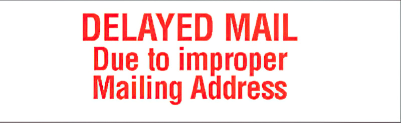 N10-403 DELAYED MAIL DUE TO IMPROPER..