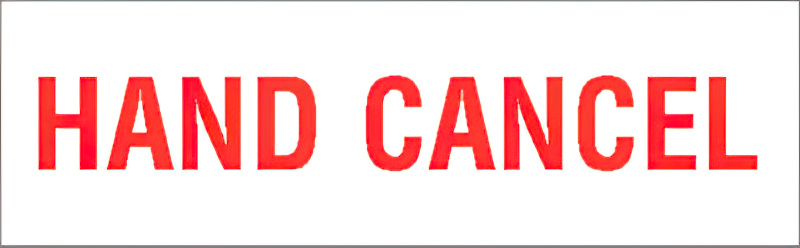 N10-141 HAND CANCEL, PREINKED STAMP