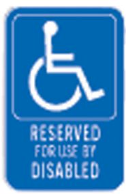 12" x 18" Reserved for Use by Disabled Sign