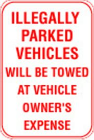 12X18 ILLEGALLY PARKED VEHICLES WILL ...