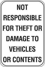 12X18 NOT RESPONSIBLE FOR THEFT OR .....