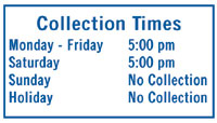 24" x 18" Collection Times Sign - Blue on White