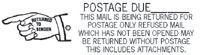 Pre-Inked Postage Due Mail Being Returned
