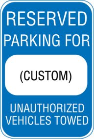 12X18 RESERVED PARKING FOR "CUSTOM"