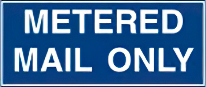 6"X15", METERED MAIL ONLY