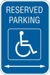 12" x 18" Reserved Parking Sign