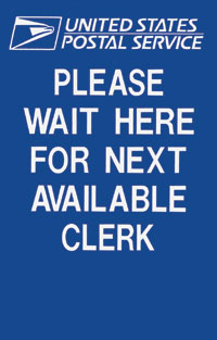 Please Wait Here For Next Avail. Clerk