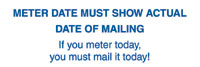 Meter Date Must Show Actual Date of Mail