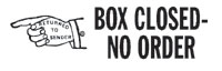Returned to Sender: Box Closed No Order